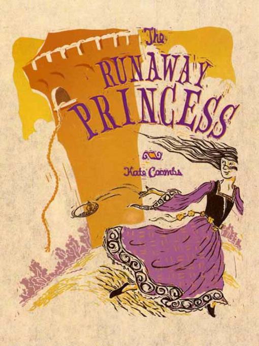 Title details for The Runaway Princess by Kate Coombs - Wait list